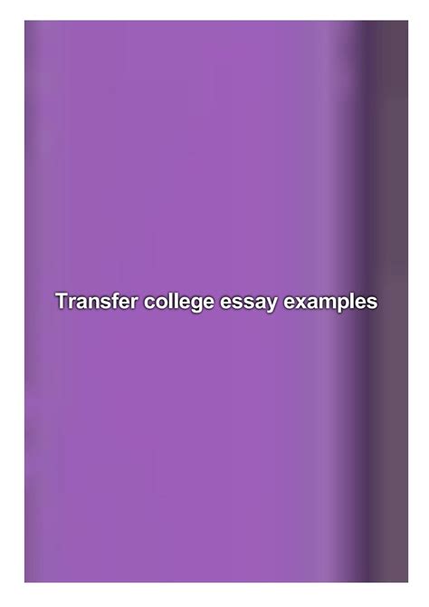 Transfer college essay examples by Brady Jenn - Issuu