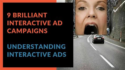 9 Brilliant Interactive Ad Campaigns: Understanding Interactive Ads