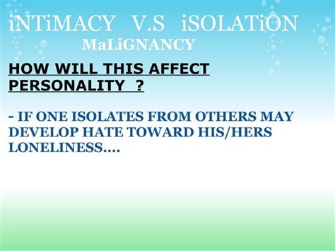 Intimacy vs. Isolation