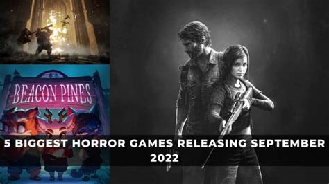 5 Biggest Horror Games Releasing September 2022 - KeenGamer