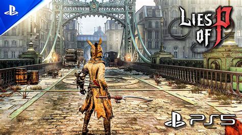 Lies of P New Gameplay Demo PS5 - - No Commentary - YouTube