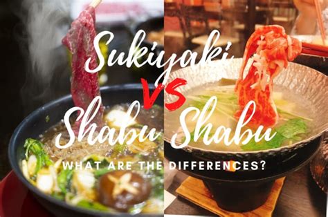 Sukiyaki vs Shabu Shabu: What is the Difference - Japan Web Magazine