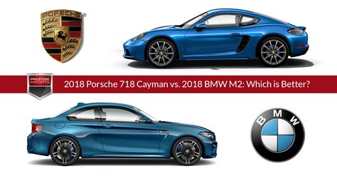 2018 Porsche 718 Cayman vs. 2018 BMW M2: Which is Better?