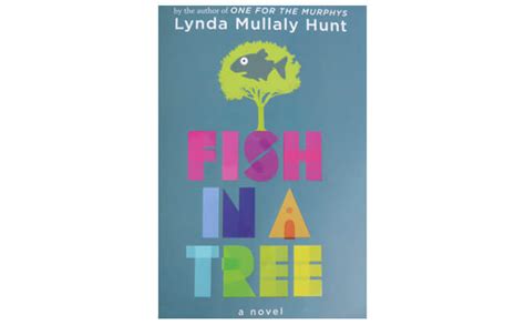 Parent Review: Fish In A Tree By Lynda Mullaly Hunt - Little Day Out