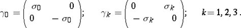 Pauli matrices - Encyclopedia of Mathematics