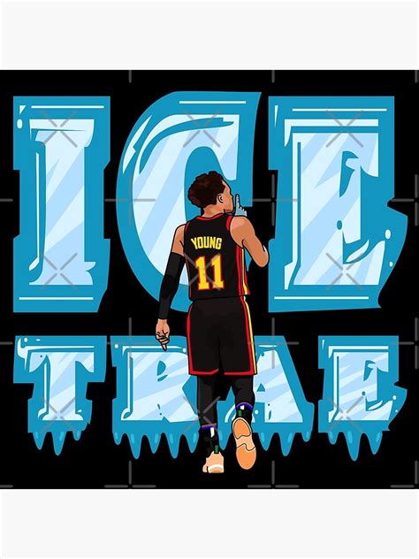 "Trae Young - ICE Trae" Poster for Sale by AYA-Design | Redbubble