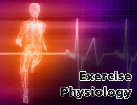 Exercise Physiology