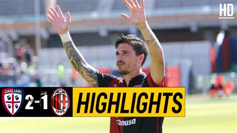 Cagliari 2-1 AC Milan Highlights - May 28, 2017 | Italian league, Match highlights, Ac milan