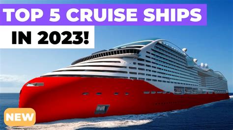 TOP 5 BEST NEW CRUISE SHIPS IN 2023! (ft Royal Caribbean, Carnival ...