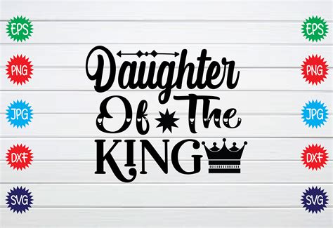 Daughter of the King Graphic by gravity_420 · Creative Fabrica