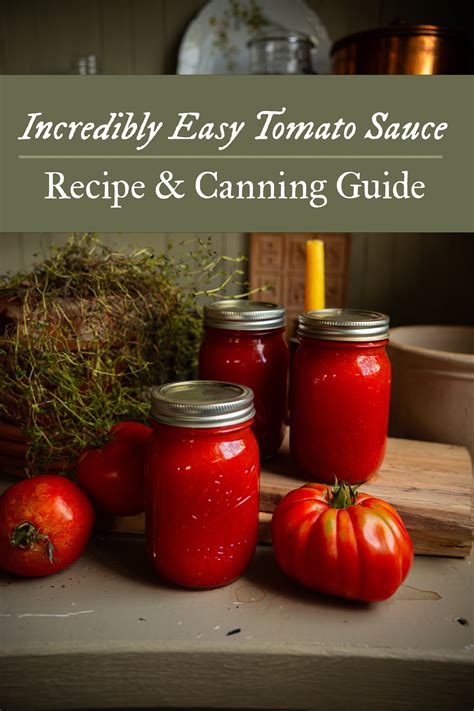 Tomato Sauce Canning Recipe and Guide | Preserve Summer's Bounty — Under A Tin Roof