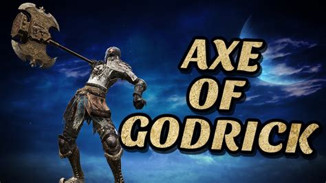 Elden Ring: Axe Of Godrick (Weapon Showcase Ep.168) - YouTube