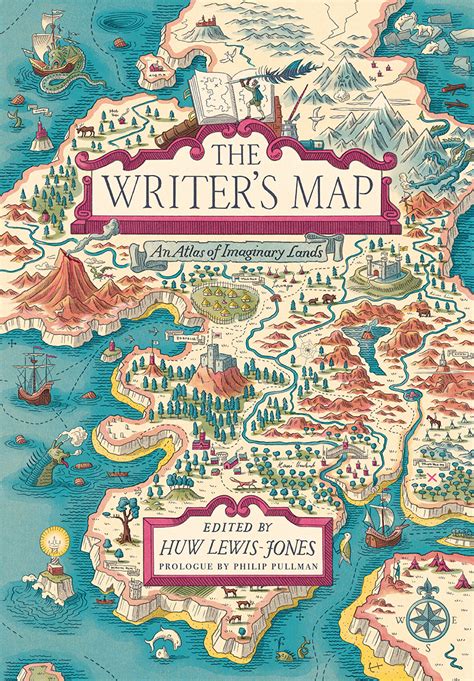 The Writer’s Map: An Atlas of Imaginary Lands, Lewis-Jones, Pullman