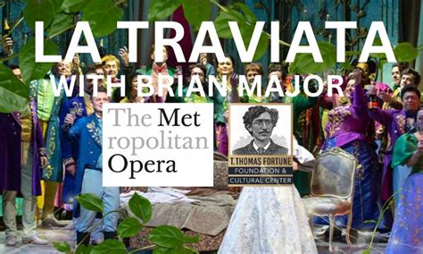 La Traviata | The Metropolitan Opera House in NYC by T. Thomas Fortune Foundation and Cultural ...