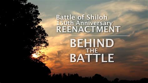 Shiloh's 150th Anniversary Reenactment: Behind the Battle - Battle at ...