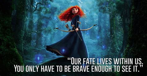 Princess Merida, Brave | Beautiful disney quotes, Disney quotes ...