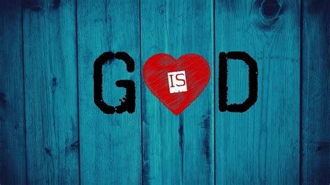 God Is Love Wallpaper (63+ images)