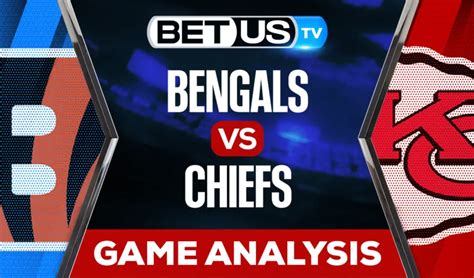 Bengals vs Chiefs: Predictions & Analysis 01/29/2023