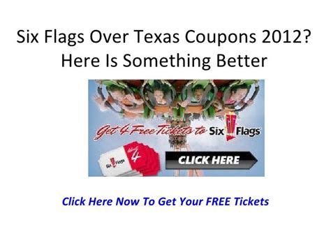 Six Flags Over Texas Coupons 2012