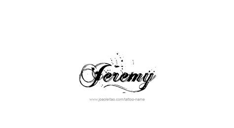 Jeremy Name Tattoo Designs | Name tattoo, Name tattoos, Name tattoo designs