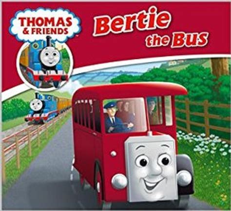 Bertie the Bus (Thomas & Friends Story Library #5) by W. Awdry | Goodreads