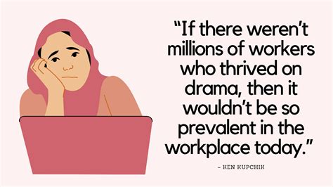 Top 19 Workplace Drama Quotes