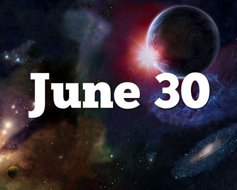 June 30 Birthday horoscope - zodiac sign for June 30th