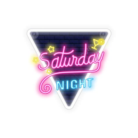 Saturday Night Neon Signs Style Text, Saturday, Saturday Night ...