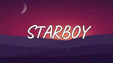 The Weekend - Starboy [Lyrics] - YouTube