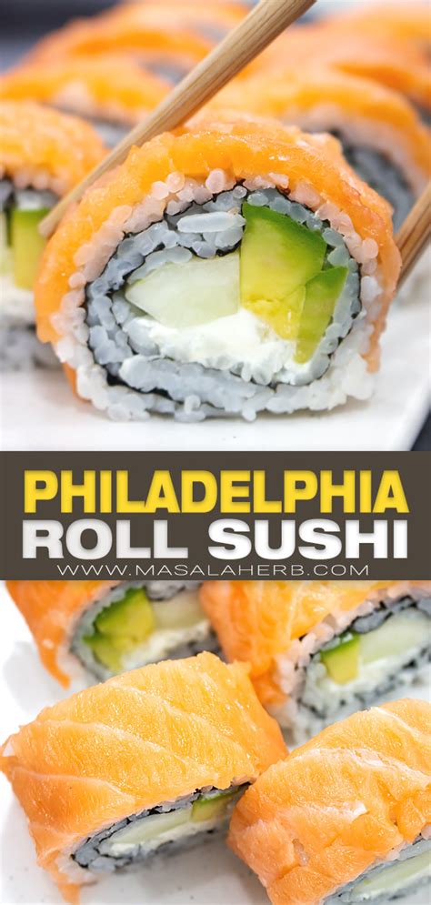 Philadelphia Roll Sushi Recipe (+VIDEO) | MasalaHerb.com