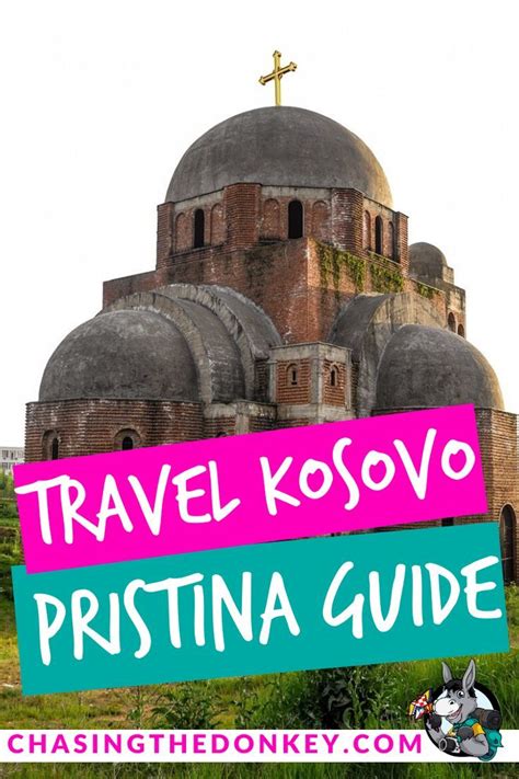 31 Things To Do In Pristina + Restaurants & Hotels | Balkans travel, Pristina, Kosovo