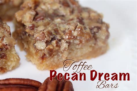 Living on Cloud Nine: TOFFEE PECAN DREAM BARS