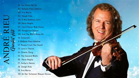 The Very Best Of André Rieu ♫♫ André Rieu Greatest Hits Full Album - YouTube