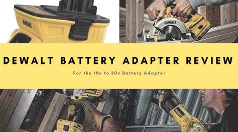 The Dewalt Battery Adapter: My Personal Review | WG