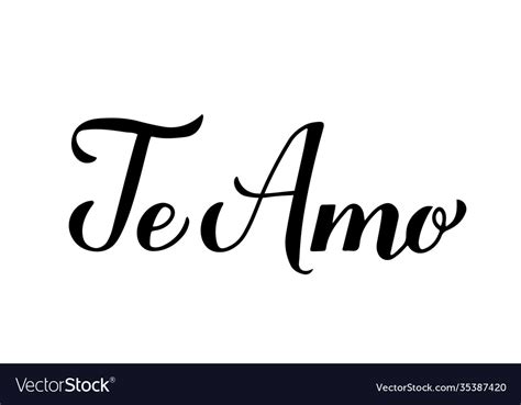 Te amo calligraphy hand lettering i love you Vector Image