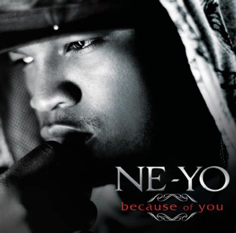 Because Of You - Single by Ne-Yo | Spotify