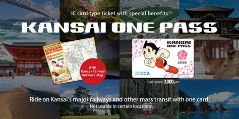 KANSAI ONE PASS | The KANSAI Guide - The Origin of Japan, KANSAI