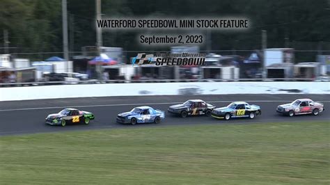 Waterford Speedbowl | 09.02.23 | Mini Stock feature - YouTube