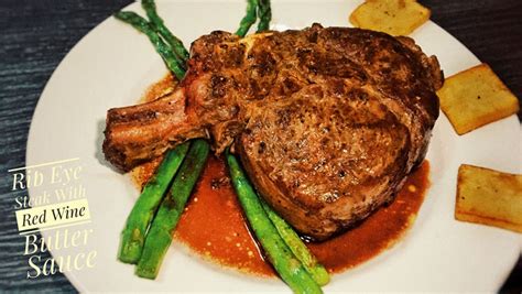 The Best Rib Eye Steak - Delicious Red Wine (Reduction) Butter Sauce