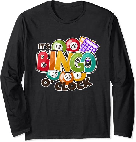 Bingo Caller Shirt | It's Bingo O Clock | Funny Bingo Shirts Long Sleeve T-Shirt : Amazon.co.uk ...