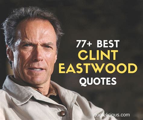 clint-eastwood-quotes | Clint eastwood quotes, John wayne quotes, Clint ...