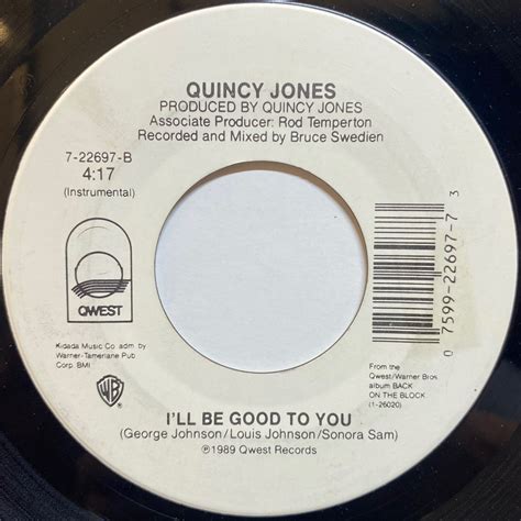 I'll Be Good To You - Quincy Jones | VINYL7 RECORDS