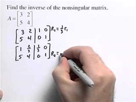 How to Find the Inverse of a Non Singular Matrix - YouTube