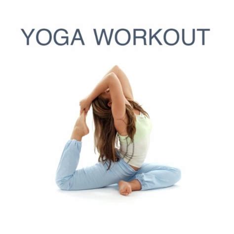 Amazon.com: Yoga Workout Music : Yoga Workout Music: Digital Music