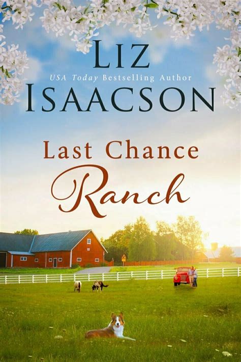 Last Chance Ranch - Feel Good Fiction