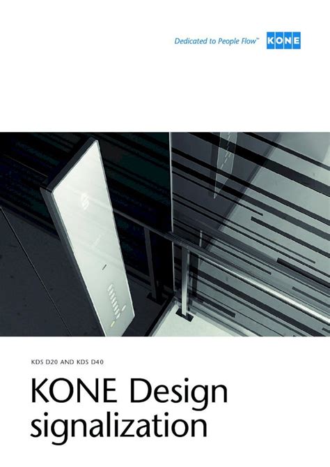 (PDF) KDS D20 and KDS D40 Design Signalization HR (7436) LowRes - KONE … · 2 KONE Design ...