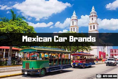 Top 8 Mexican Car Brands (With Photos)