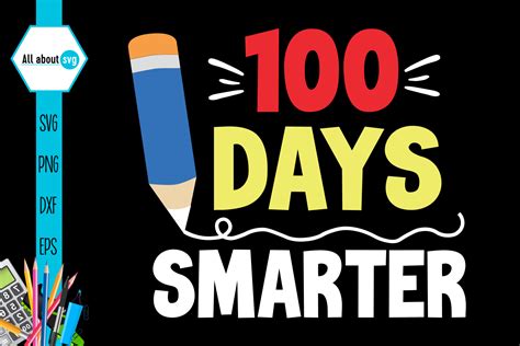 100 Days Smarter Svg, School Svg