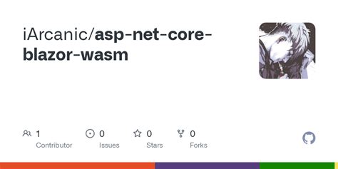 GitHub - iArcanic/asp-net-core-blazor-wasm