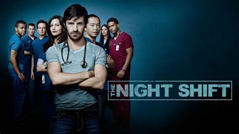 The Night Shift - NBC Series - Where To Watch